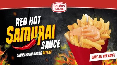 Narrowcasting Gouda's Glorie Red Hot Samurai frites